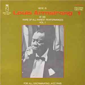 Louis Armstrong - Here Is Louis Armstrong At His Rare Of All Rarest Perform ...