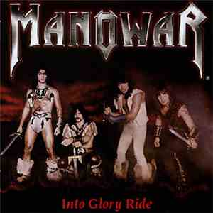 Manowar - Into Glory Ride
