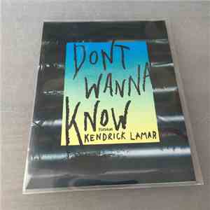 Maroon 5 Featuring Kendrick Lamar - Don't Wanna Know