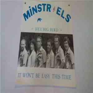Minstrels  - Hey, Big Bird