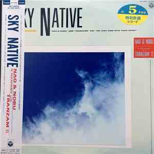 Nao & Nobu / Nobuaki Takahashi  With Tranzam II - Sky Native
