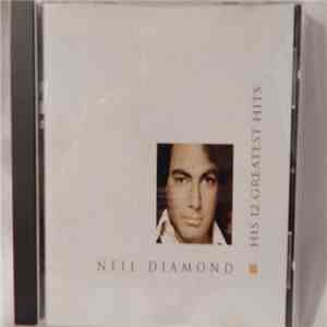 Neil Diamond - His 12 Greatest Hits