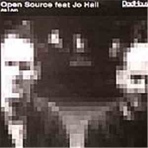 Open Source Feat Jo Hall - As I Am