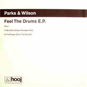 Parks & Wilson - Feel The Drums E.P.