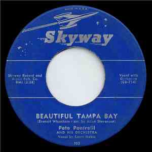 Pete Pontrelli And His Orchestra - Beautiful Tampa Bay