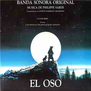Philippe Sarde - Banda Sonora Original, El Oso