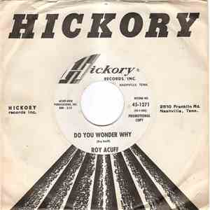 Roy Acuff - Do You Wonder Why