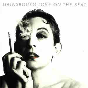 Serge Gainsbourg - Love On The Beat