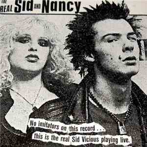 Sid Vicious - The Real Sid And Nancy