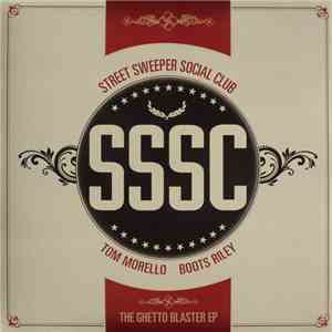Street Sweeper Social Club - The Ghetto Blaster EP