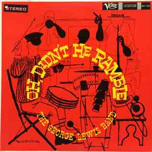 The George Lewis Band - Oh, Didn't He Ramble!