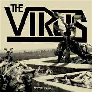 The Virus  - System Failure
