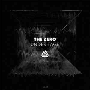 The Zero - Under Tage