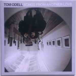 Tom Odell - Songs From Another Love