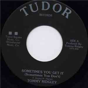 Tommy Ridgley - Sometimes You Get It (Sometimes You Don't)