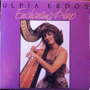 Ulpia Erdos - Enchanting Harp