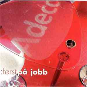 Various - :Først På Jobb