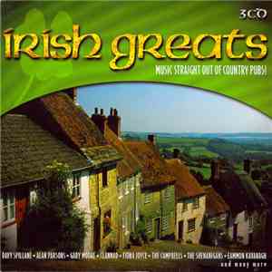 Various - Irish Greats - Music Straight Out Of Country Pubs!