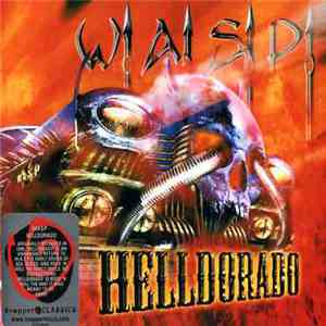 W.A.S.P. - Helldorado