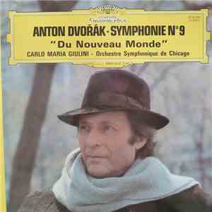 Anton Dvořák - Carlo Maria Giulini, Orchestre Symphonique De Chicago - Symp ...