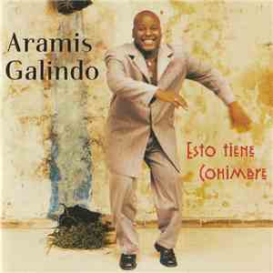 Aramis Galindo - Esto Tiene Cohimbre