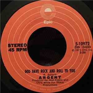Argent - God Gave Rock And Roll To You / Christmas For The Free