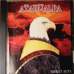 Atahualpa  - Great Hits