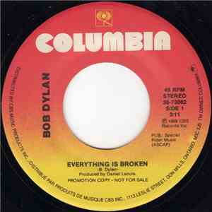 Bob Dylan - Everything Is Broken