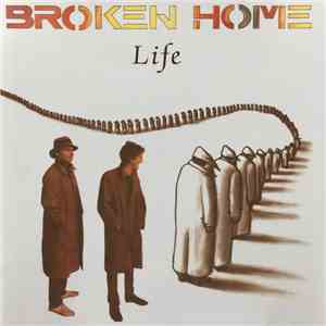 Broken Home  - Life