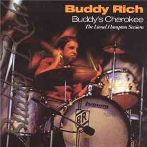Buddy Rich - Buddy's Cherokee: The Lionel Hampton Sessions