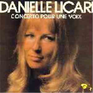 Danielle Licari - Concerto Pour Une Voix