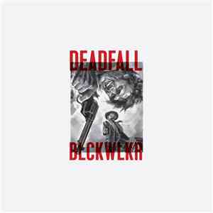 Deadfall / Blackwalker - Deadfall / Blckwlkr