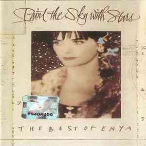 Enya - Paint The Sky With Stars - The Best Of Enya
