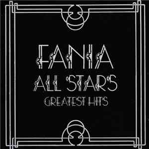 Fania All Stars - Greatest Hits