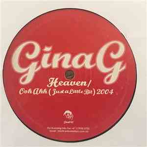 Gina G - Heaven / Ooh Aah (Just A Little Bit) 2004