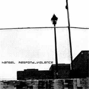 Hansel - Respond_Violence