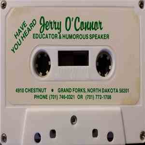 Jerry O'Connor - Educator & Humorous Speaker