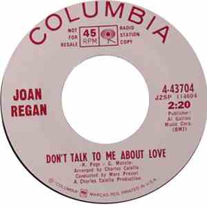 Joan Regan - Don't Talk To Me About Love / I'm No Toy