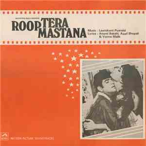 Laxmikant Pyarelal - Roop Tera Mastana