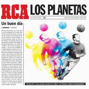 Los Planetas - Un Buen Día
