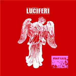 Luciferi - Fiat Lux