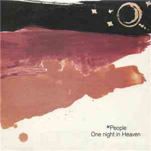M People - One Night In Heaven