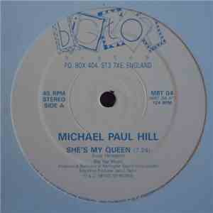 Michael Paul Hill - She's My Queen