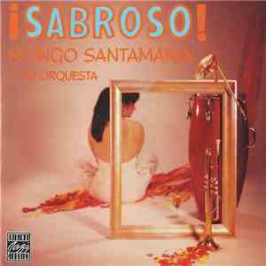 Mongo Santamaria Y Su Orquesta - ¡Sabroso!