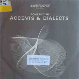 No Artist - Some British Accents And Dialects