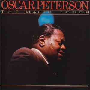 Oscar Peterson - The Magic Touch