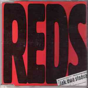 Reds  - Jak Dwa Słońca