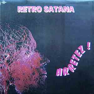 Retro Satana - Arretez!