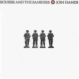 Siouxsie & The Banshees - Join Hands