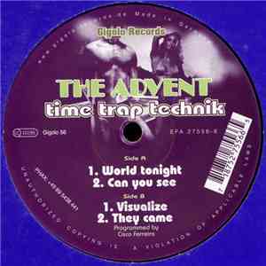 The Advent - Time Trap Technik